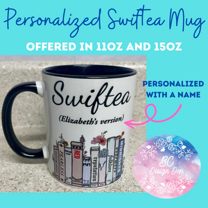 Personalized "Swiftea" Mug