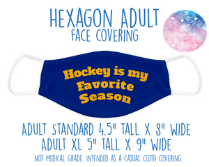 Face Covering Hockey Favorite Season