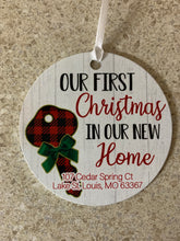 Load image into Gallery viewer, First Christmas in Our New Home Ornament
